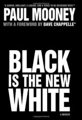 book Black Is the New White