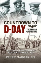 book Countdown to D-day: the German perspective