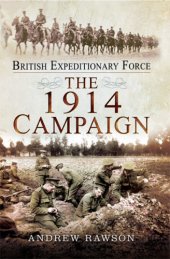 book British Expeditionary Force: the 1914 campaign