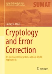 book Cryptology and Error Correction: An Algebraic Introduction and Real-World Applications