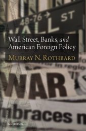 book Wall Street, banks, and American foreign policy