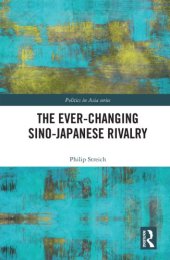 book The ever-changing Sino-Japanese rivalry