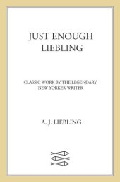 book Just Enough Liebling