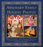 book Awkward Family Holiday Photos