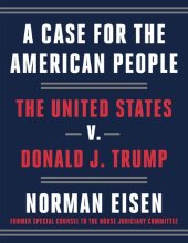 book A Case for the American People. United States v. Trump