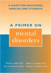 book A Primer on Mental Disorders: A Guide for Educators, Families, and Students