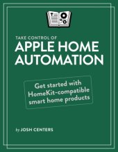 book Take Control of Apple Home Automation 1.1