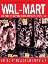 book Wal-Mart: The Face Of Twenty-First-Century Capitalism