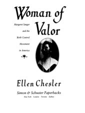 book Woman of valor: Margaret Sanger and the birth control movement in America