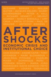 book Aftershocks: economic crisis and institutional choice