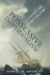 book Possessive Individualism: A Crisis of Capitalism