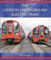 book London Underground Electric Train