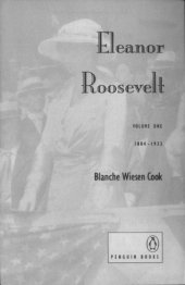 book Eleanor Roosevelt, Volume One 18841933