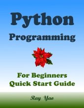 book PYTHON Programming, For Beginners, Quick Start Guide