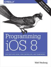 book Programming iOS 8: Dive Deep into Views, View Controllers, and Frameworks