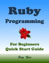 book RUBY Programming, For Beginners, Quick Start Guide