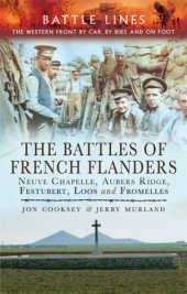 book Battles of french flanders - neuve chapelle, aubers ridge, festubert, loos