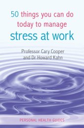 book 50 things you can do today to manage stress at work