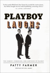 book Playboy Laughs: The Comedy, Comedians, and Cartoons of Playboy