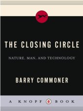 book The closing circle nature, man and technology