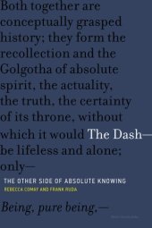 book The Dash -- the Other Side of Absolute Knowing: the Other Side of Absolute Knowing