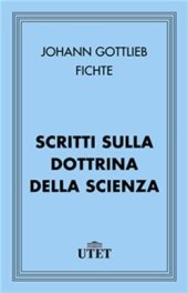 book Scritti sulla dottrina della scienza