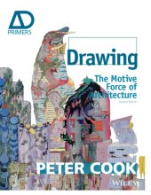 book Drawing: the motive force of architecture