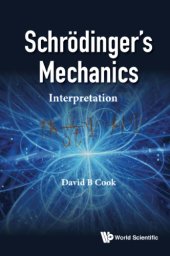 book Schrödinger's mechanics