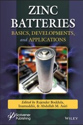 book Zinc Batteries: Basics, Development and Applications