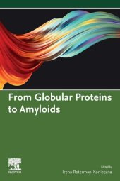 book From Globular Proteins to Amyloids