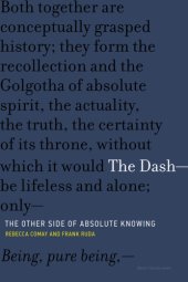 book The Dash -- the Other Side of Absolute Knowing: the Other Side of Absolute Knowing