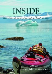 book Inside: one woman's journey through the Inside Passage