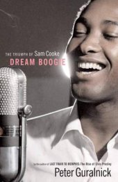 book Dream Boogie: The Triumph of Sam Cooke