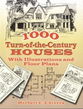 book 1000 Turn-of-the-Century Houses: With Illustrations and Floor Plans