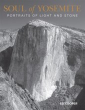 book Soul of Yosemite: portraits of light and stone