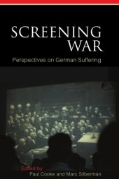 book Screening War: Perspectives on German Suffering