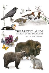 book The arctic guide: wildlife of the far north