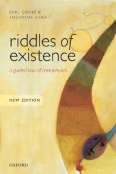 book Riddles of existence: a guided tour of metaphysics