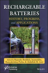 book Rechargeable Batteries: History, Progress and Applications