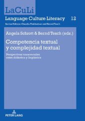 book Competencia textual y complejidad textual: perspectivas transversales entre didáctica y lingüística