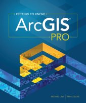 book Getting to Know ArcGIS Pro