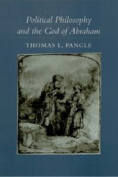 book Political Philosophy and the God of Abraham