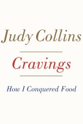 book Cravings: how I conquered food: a memoir