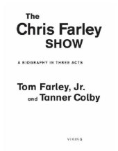 book The chris farley show: a biography in three acts