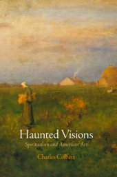 book Haunted visions: spiritualism and American art