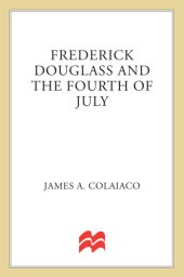 book Frederick Douglass and the Fourth of July