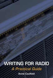 book Writing for Radio: a Practical Guide