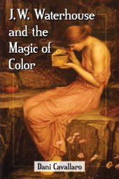 book J.W. Waterhouse and the Magic of Color