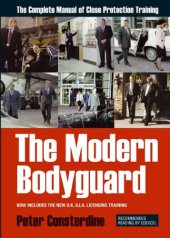 book The modern bodyguard: the manual of close protection training