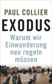 book Exodus Warum wir Einwanderung neu regeln müssen